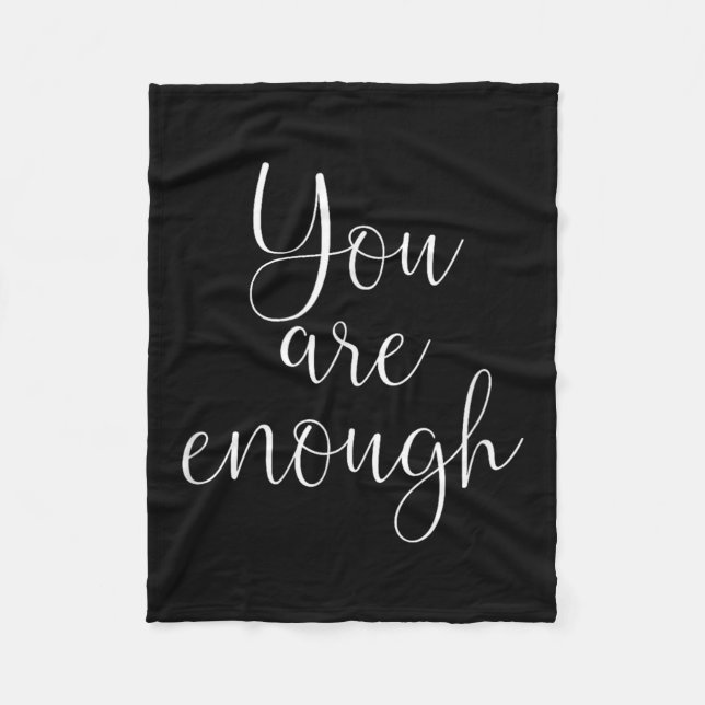Manta Polar You Are Enough Quote Motivational Saying Sitivity  (Anverso)