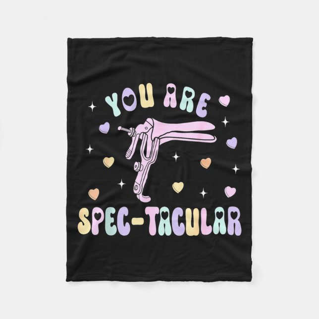 Manta Polar You Are Spec-tacular Speculum Obgyn Valentine Day  (Anverso)