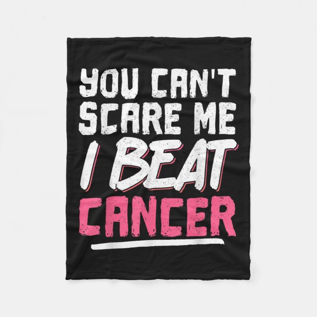 Manta Polar You Can't E Me I Beat Cancer  (Anverso)