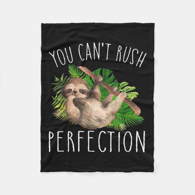 Manta Polar You Can't Rush Perfection Funny Sloth  (Anverso)