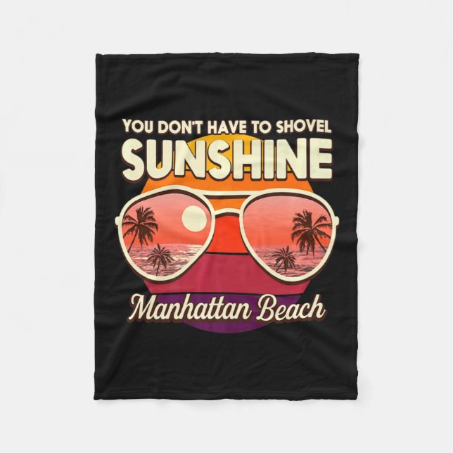 Manta Polar You Dont Have To Shovel Sunshine Manhattan Beach  (Anverso)