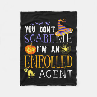 Manta Polar You Dont Scare Enrolled Agent Halloween Saying Fun
