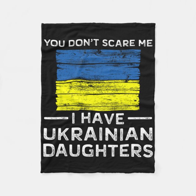 Manta Polar You Dont Scare Me I Have Ukrainian Daughters  (Anverso)