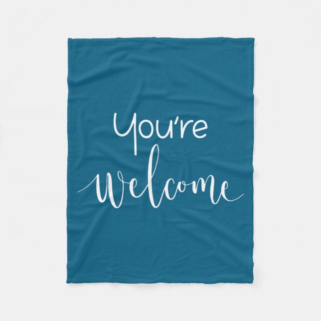 Manta Polar Your Welcome Fun Novelty Saying Quote You're Welco (Anverso)