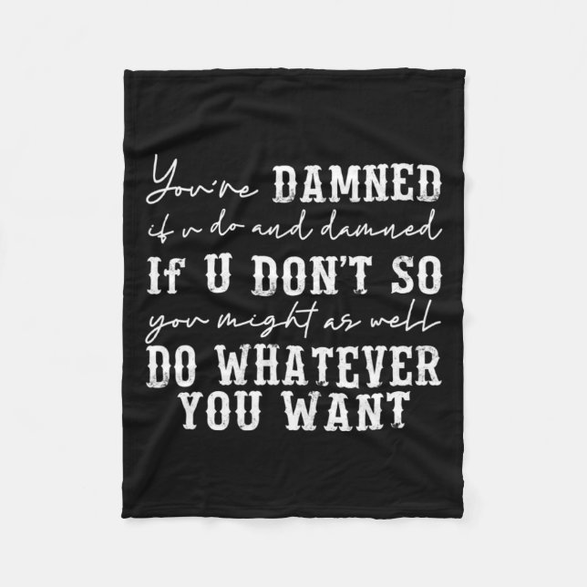 Manta Polar Youre Ed If U Do And Ed If U Dont  (Anverso)