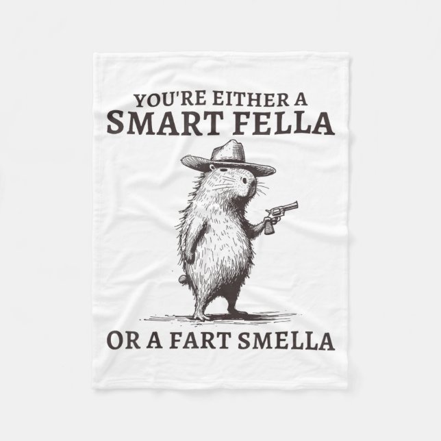Manta Polar You're Either A Smart Fella Or A Fart Smella Funny (Anverso)