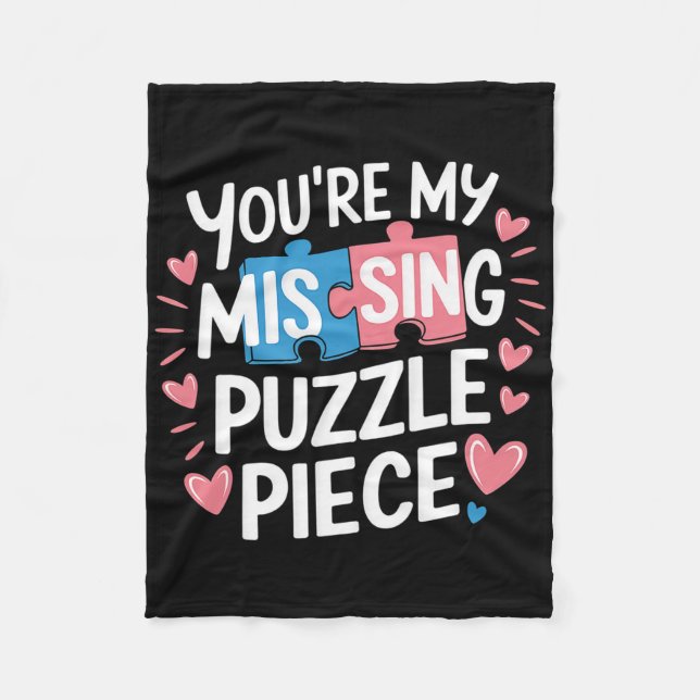 Manta Polar You're My Missing Puzzle Piece Valentine Matching  (Anverso)
