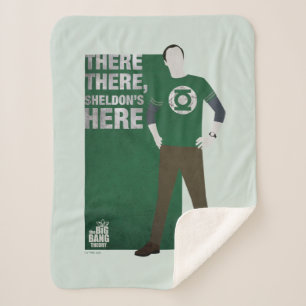 Manta Sherpa Ahí, Sheldon está aquí