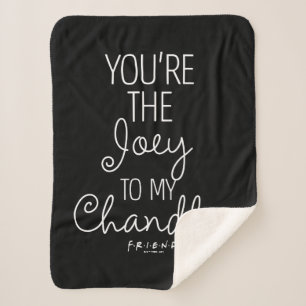 Manta Sherpa AMIGOS™ Eres el Joey de mi Chandler