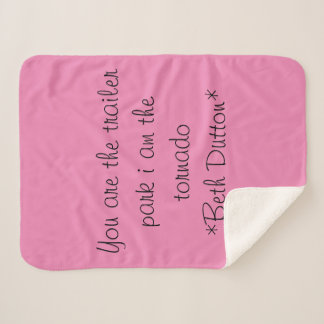 Manta Sherpa Beth Dutton Quote Blanket