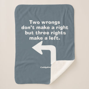 Manta Sherpa Caddyshack Two Wrongs Don't Make A Right