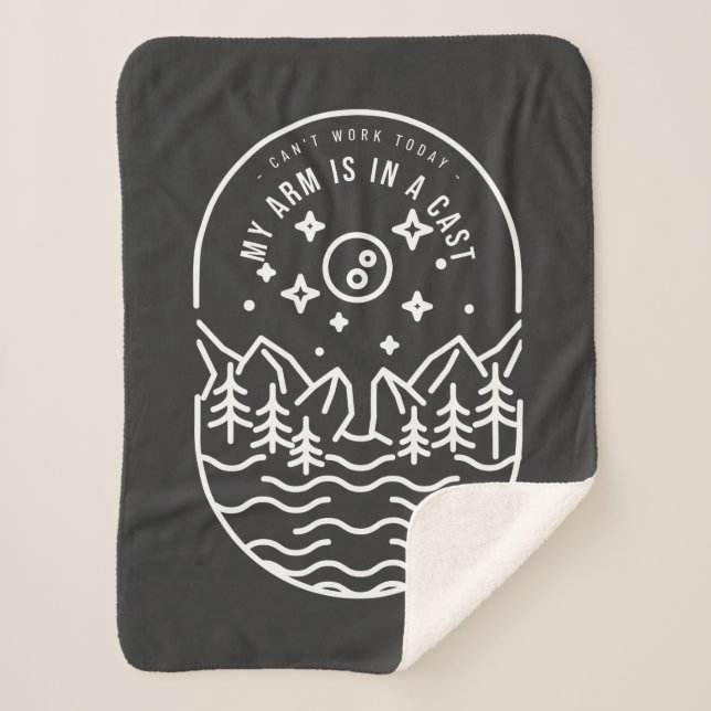 Manta Sherpa Can't Work Today My Arm Is In A Cast (Anverso)