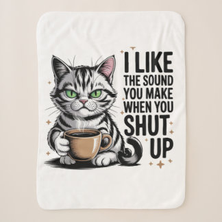 Manta Sherpa Cita de gato descarado – “Me gusta el sonido que h