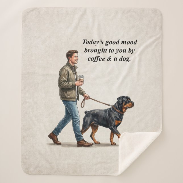 Manta Sherpa Coffee & a Rottweiler Cozy Day (Anverso)