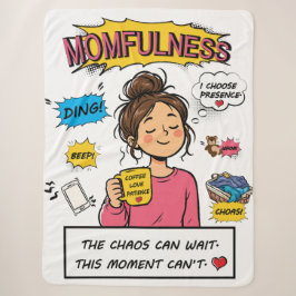 Manta Sherpa Cómic de Momfulness Arte de cita de mamá conscient