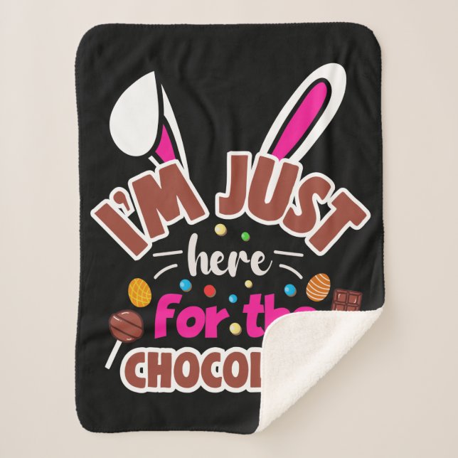 Manta Sherpa Conejo de Pascua Estoy aquí solo por el Chocolate (Anverso)