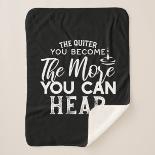 Manta Sherpa Cuanto Más Tranquilo Te Conviertas Más Puedes Oír