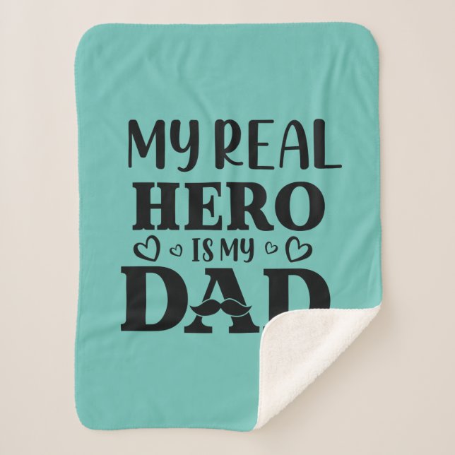 Manta Sherpa Daddy Gift My Real Hero Is My Hero (Anverso)