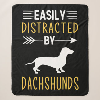 Manta Sherpa Easily Distracted By Dachshunds