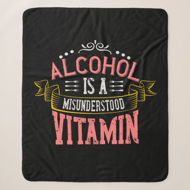 Manta Sherpa El Alcohol Es Una Vitamina Malentendida (Anverso)