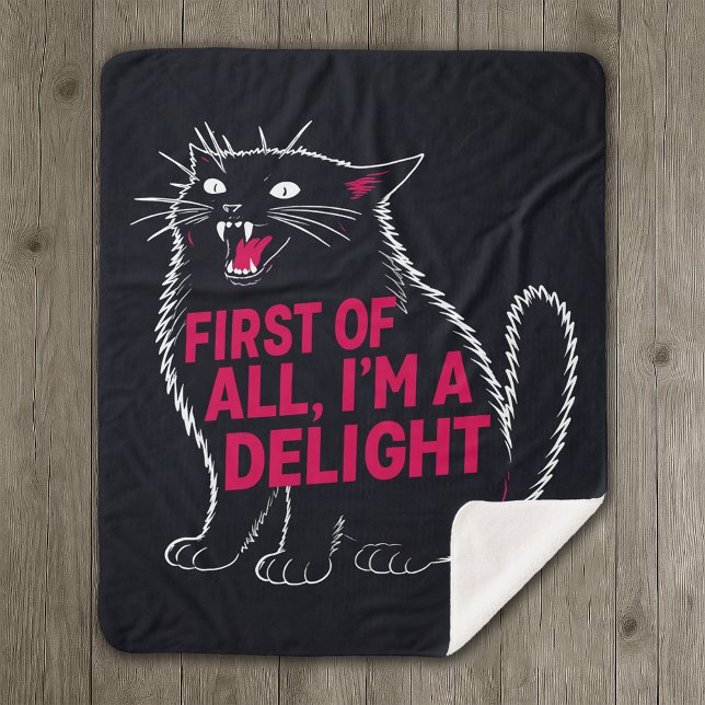 Manta Sherpa First Of All I'm A Delight Roaring Black Cat (Subido por el creador)