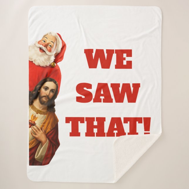 Manta Sherpa Funny “We Saw That” Santa and Jesus Design (Anverso)
