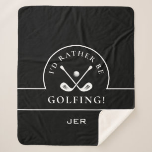 Manta Sherpa Golf Negro y Blanco Preferiría Estar Jugando Golf