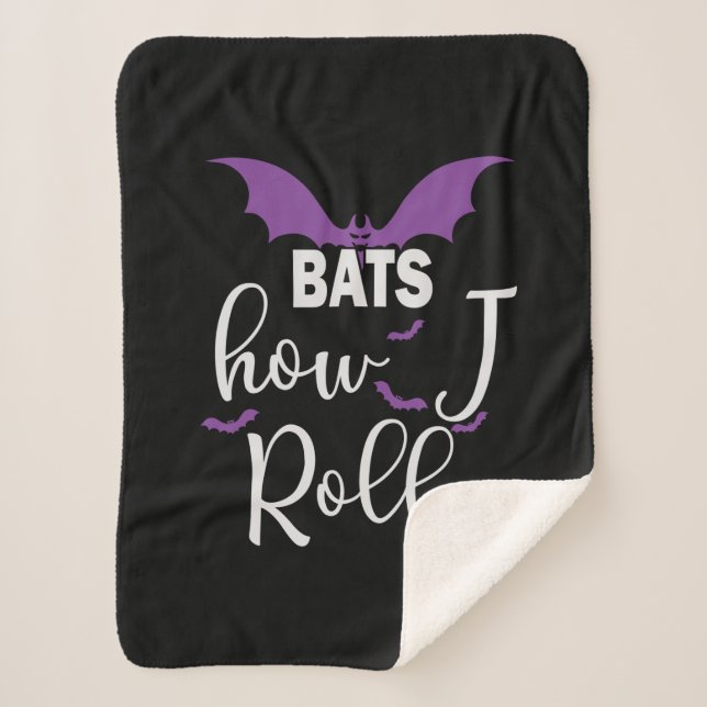Manta Sherpa Halloween Bats How I Roll Birthday (Anverso)