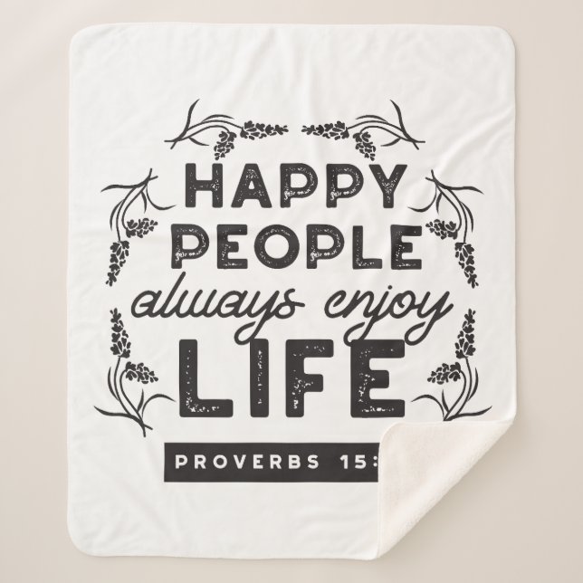 Manta Sherpa Happy Life with Faith – Proverbs 15:15 Art (Anverso)