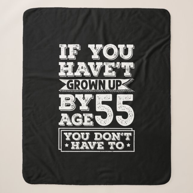 Manta Sherpa Hilarious Age 55 Grow Fun Gag Gift (Anverso)