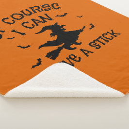 Manta Sherpa Humor que puedo manejar un Palo Halloween