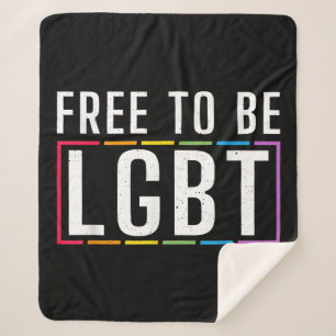 Manta Sherpa Libre para ser Orgullo Gay Lésbico Bisexual LGBT