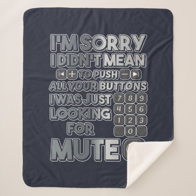 Manta Sherpa Lo siento, no quise decir a tu pulsación de botone (Anverso)