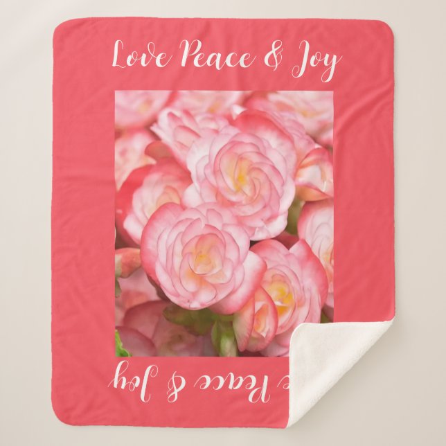Manta Sherpa Love Peace & Joy Quote Coral Pink Begonia Floral (Anverso)