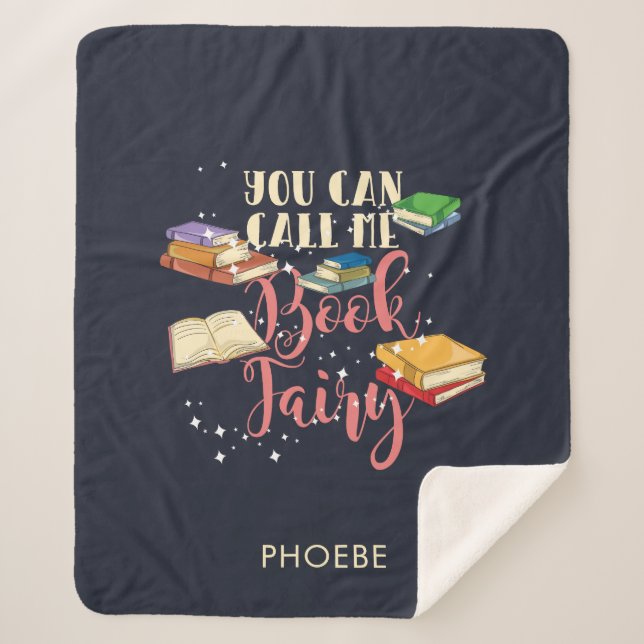 Manta Sherpa Me Puedes Llamar Bookworm De Hadas Libres (Anverso)