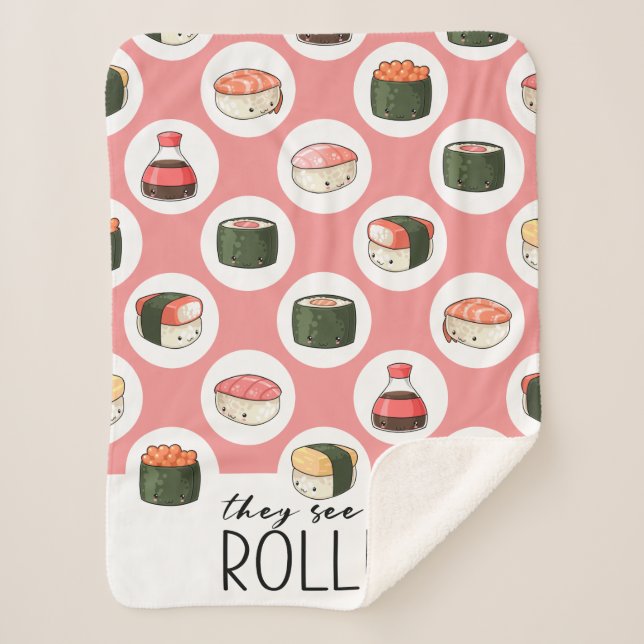 Manta Sherpa Me Ven Rollin' Kawaii Divertido Sushi Rolls & Dots (Anverso)