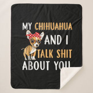 Manta Sherpa Mi Chihuahua Y Yo Hablamos De Ti...