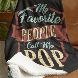 Manta Sherpa Mi gente favorita me llama Día de los Padres Pop