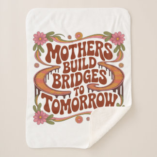 Manta Sherpa Mothers Build Bridges To Tomorrow