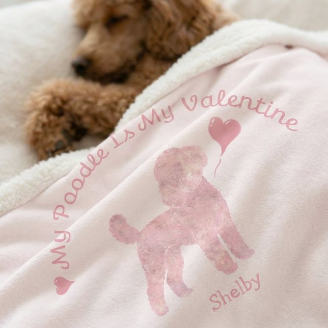 Manta Sherpa My Poodle Is My Valentine Poodle Custom Name (Subido por el creador)