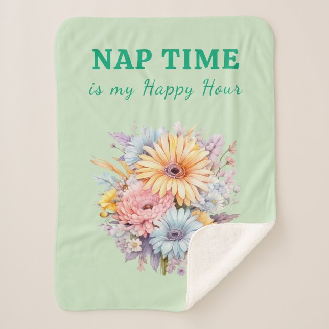 Manta Sherpa Nap time happy hour flowers green (Anverso)