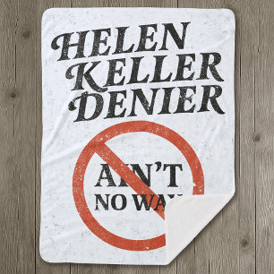 Manta Sherpa Negador de Helen Keller No Hay Manera Meme Vintage