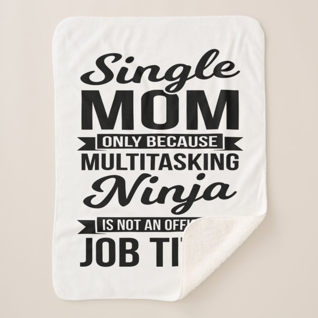 Manta Sherpa Ninja multitarea de mamá soltera (Anverso)