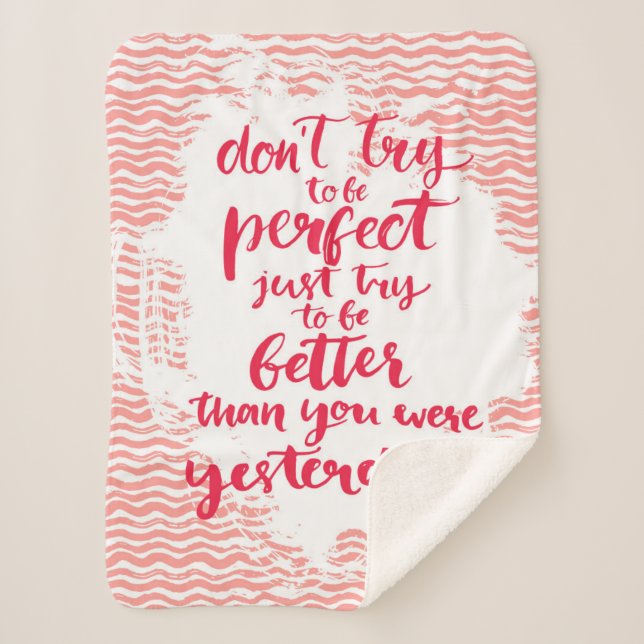 Manta Sherpa No intente ser perfecto, apenas intento a ser (Anverso)