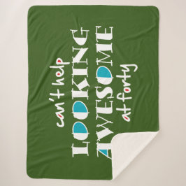 Manta Sherpa No puedo evitar mirar a los 40