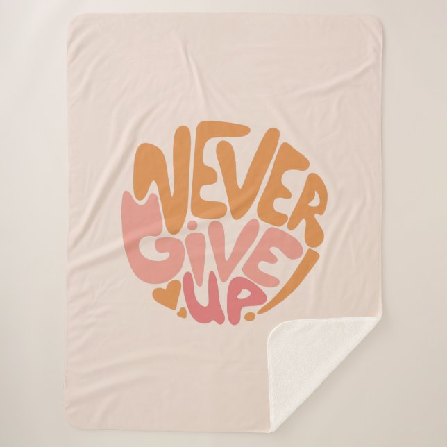 Manta Sherpa Nunca rendirse - Motivación diaria rosa y Naranja (Anverso)