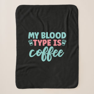Manta Sherpa Nurse Gift Mi Tipo De Sangre Es Café