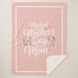 Manta Sherpa  Pink Floral First Mother's Day 