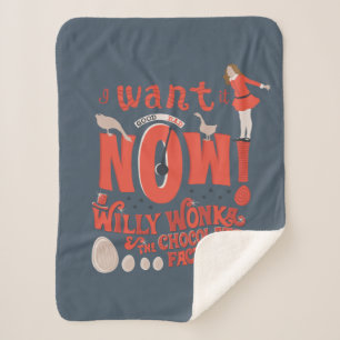 Manta Sherpa Sal Veruca - ¡Lo Quiero Ahora!