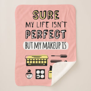 Manta Sherpa Seguro puede el maquillaje no es perfecto